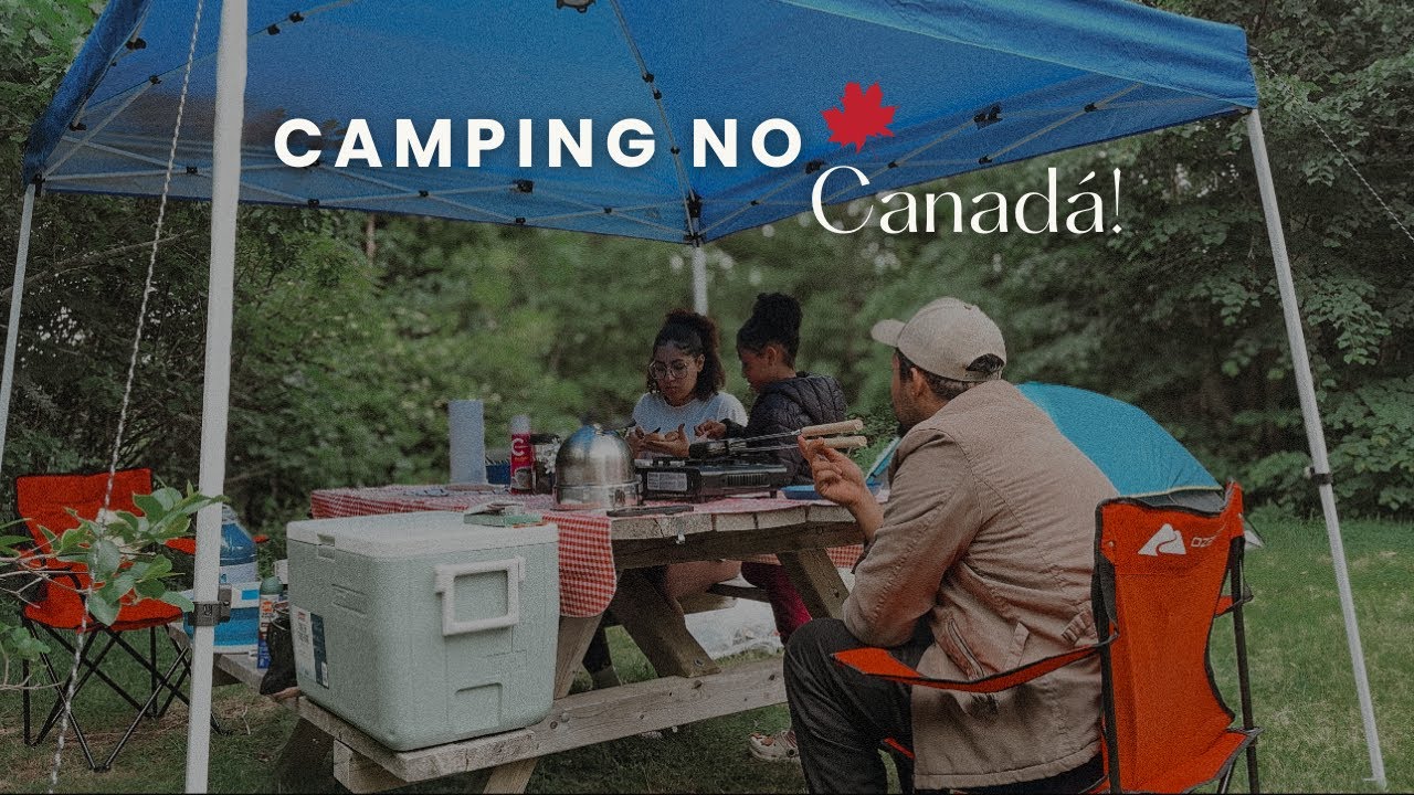 CAMPING no CANADÁ: um final de semana na natureza 🏕️🇨🇦