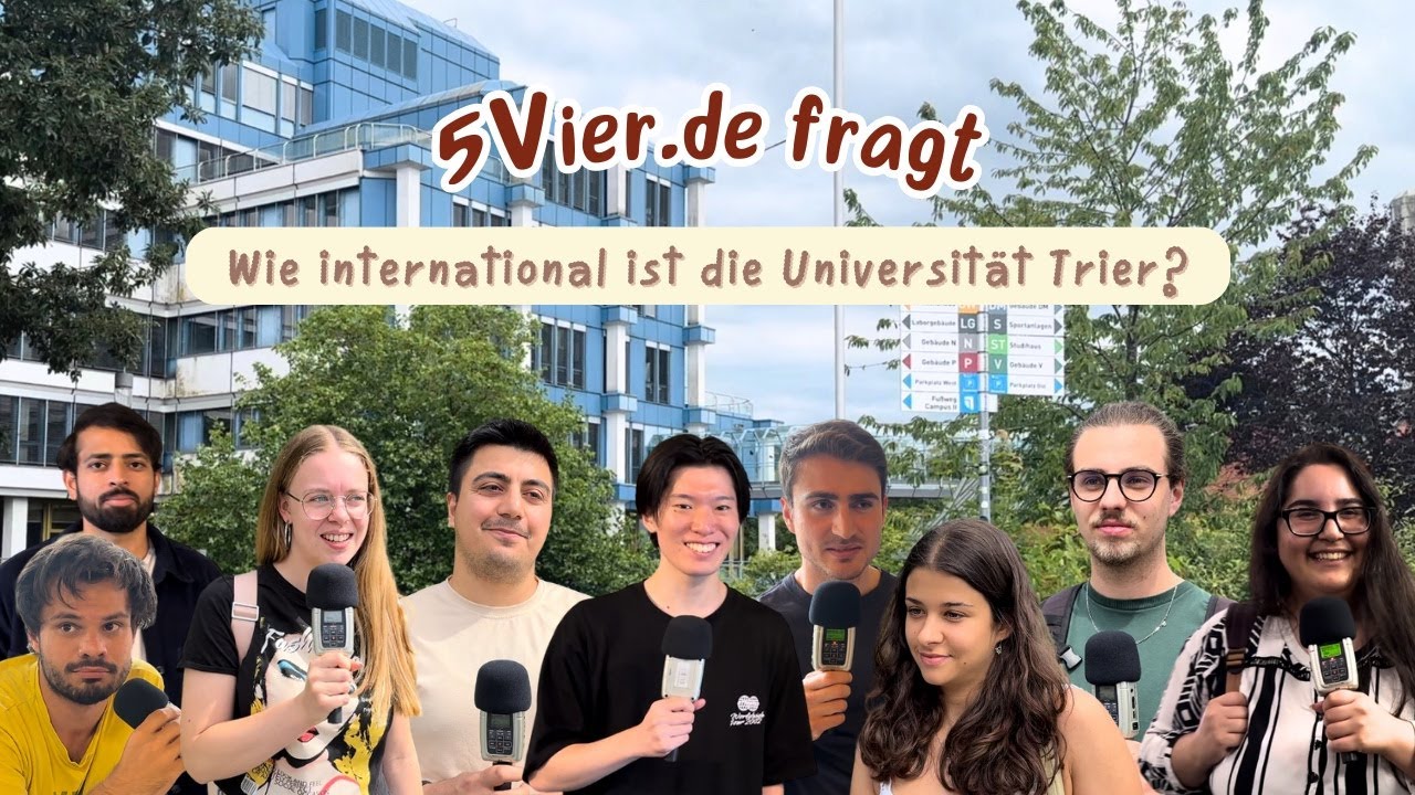 5vier.de fragt: Wie International ist die Universität Trier?