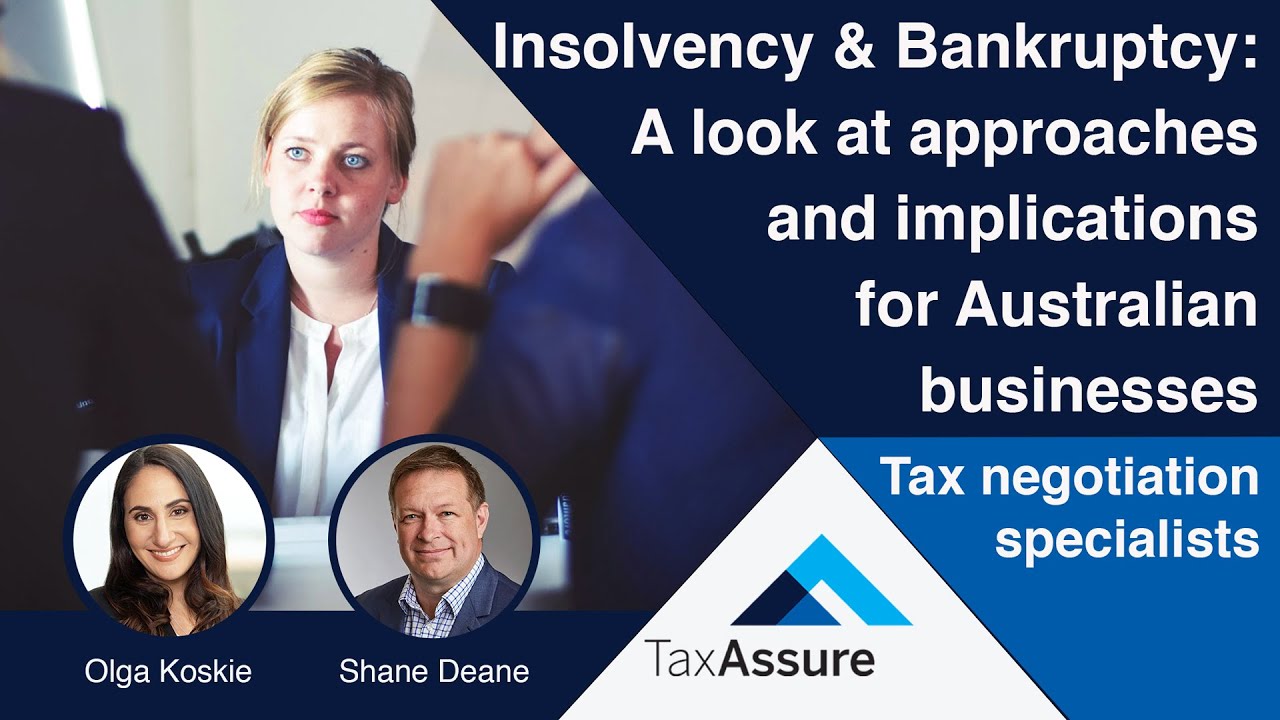 Insolvency & Bankruptcy in Australia: A Deep Dive | Olga Koskie & Shane Deane