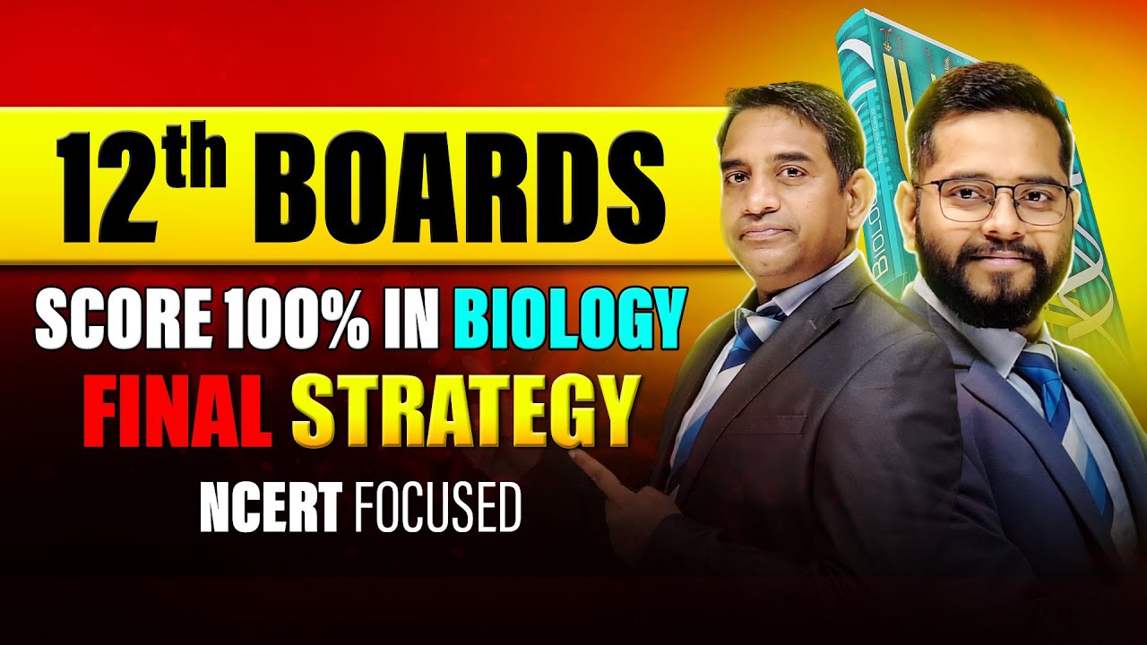 12th Board Biology में 100% कैसे लाएं? | Final Strategy #12thboardexam #aakashinstitute
