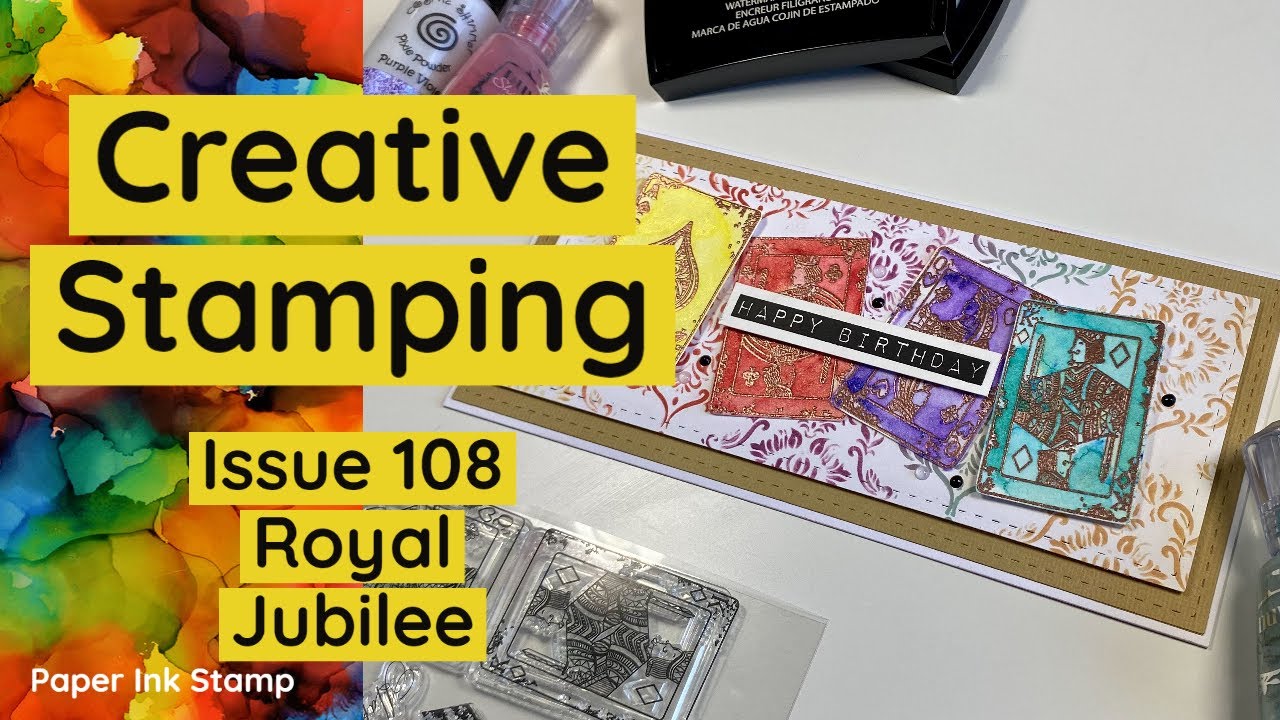 Creative Stamping Issue 108 // Royal Jubilee