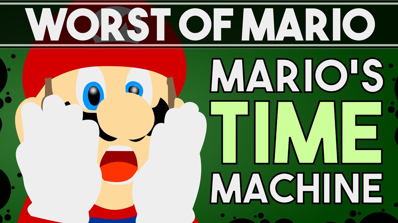 Which Mario Game is the Worst Mario Game? - Mario’s Time Machine