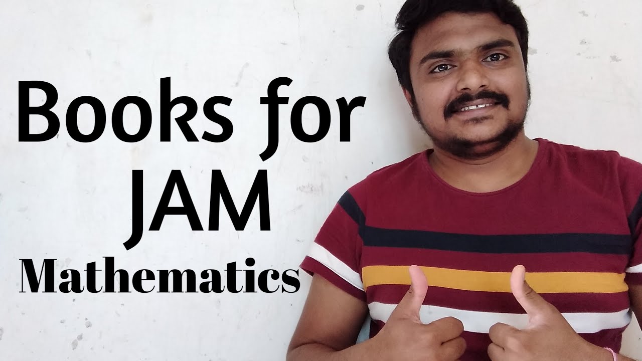 best books for IIT JAM mathematics | IIT JAM Mathematics best books
