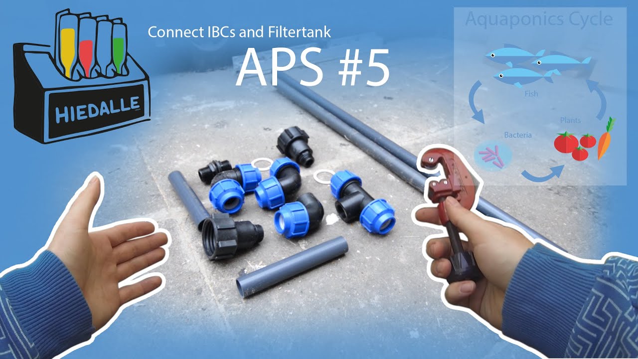 IBC Plumbing - Connecting the Tanks | APS #5 | Hiedalle