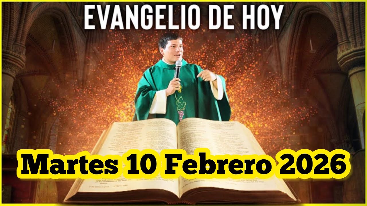 EVANGELIO DE HOY Martes 10 Febrero 2026 con el Padre Marcos Galvis