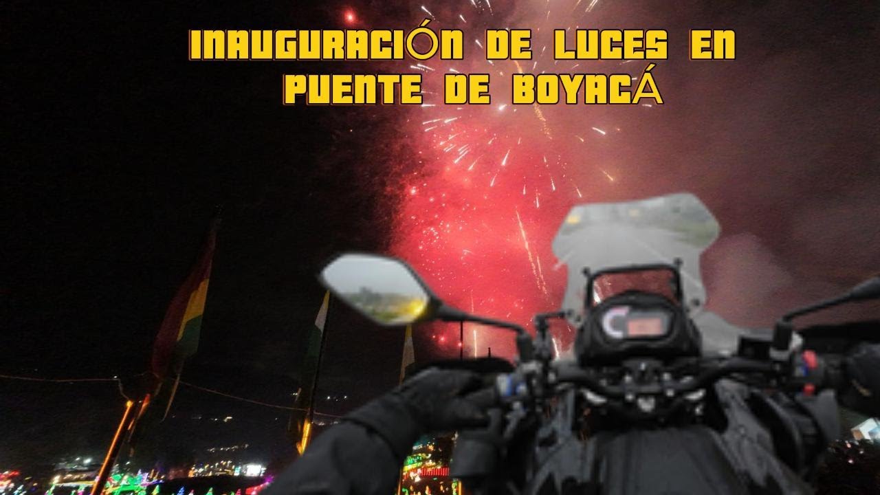 INAUGURACIÓN DE LUCES EN PUENTE BOYACA