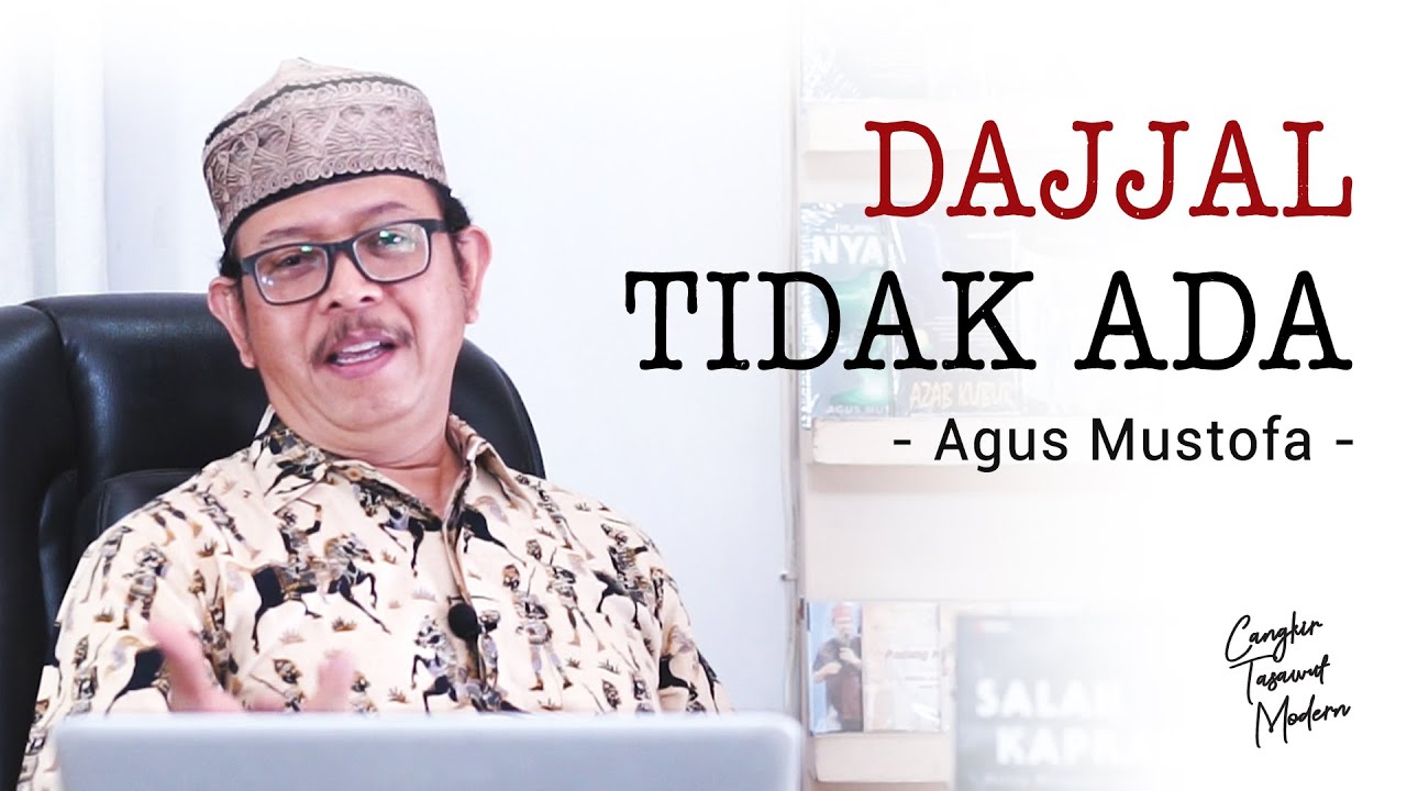 Cangkir Tasawuf Modern ep. 28 - TIDAK ADA DAJJAL