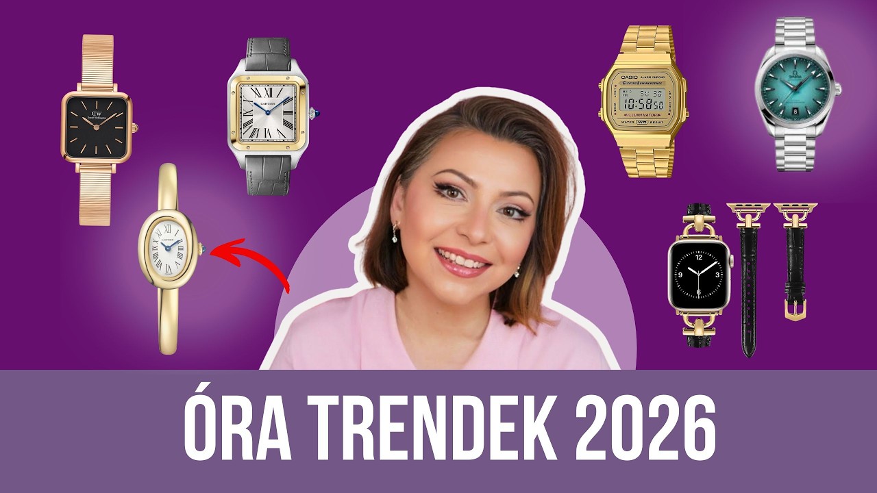 Óra trendek 2026 – ezek most a legmenőbb modellek