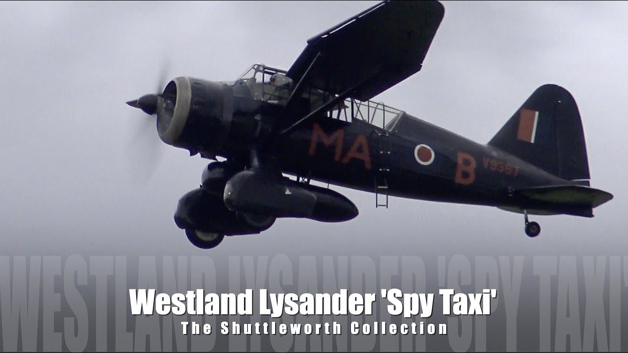Westland Lysander 'Spy Taxi' - The  Shuttleworth Collection