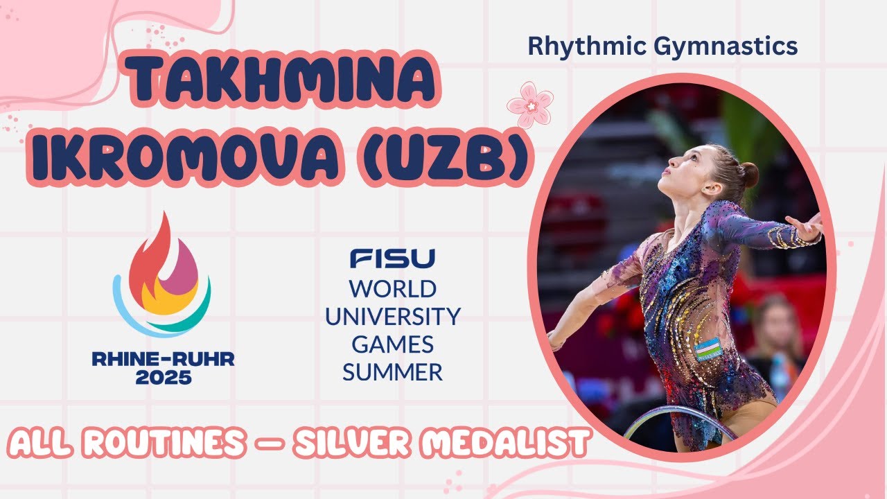 Takhmina Ikromova (UZB) – All 4 Routines | Silver Medalist at FISU Games 2025