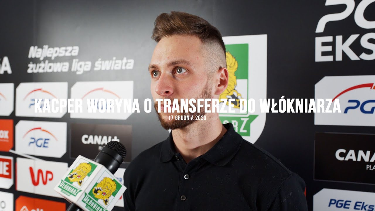 Kacper Woryna o transferze do Włókniarza