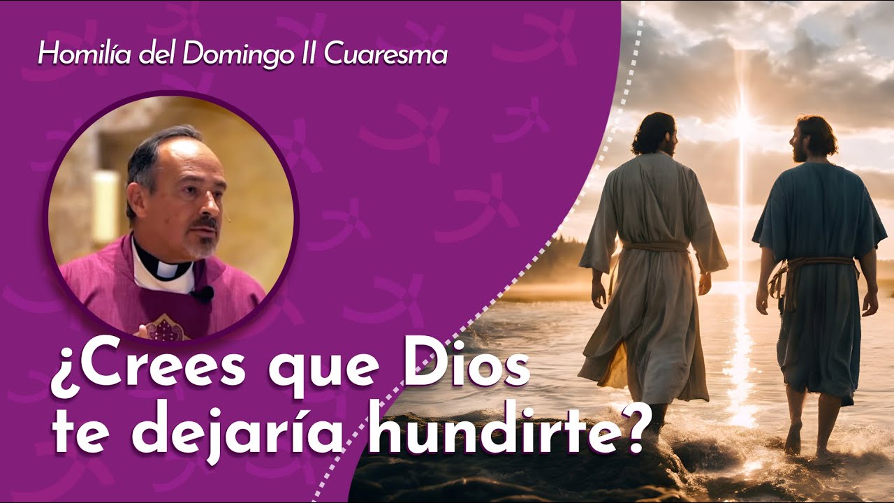 ¿Crees que Dios te dejaría hundirte? | Padre Ernesto María Caro