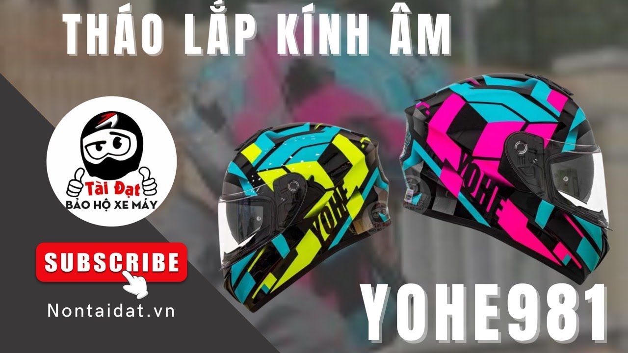 Hướng dẫn tháo và lắp kính âm YOHE 981