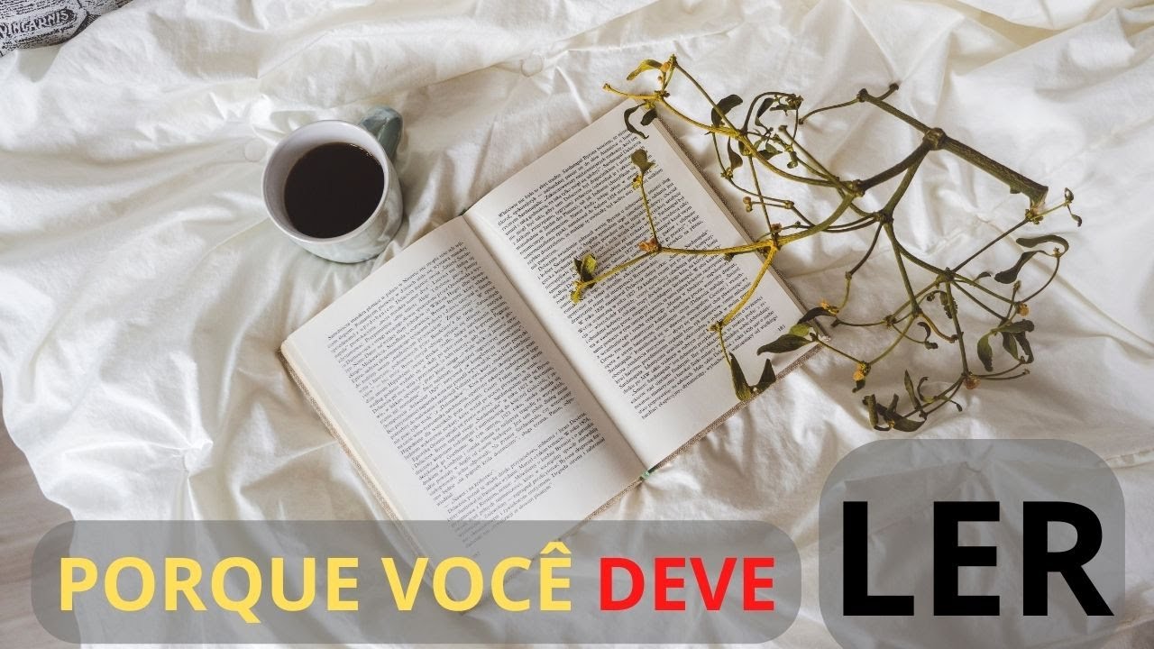 BENEFÍCIOS DA LEITURA