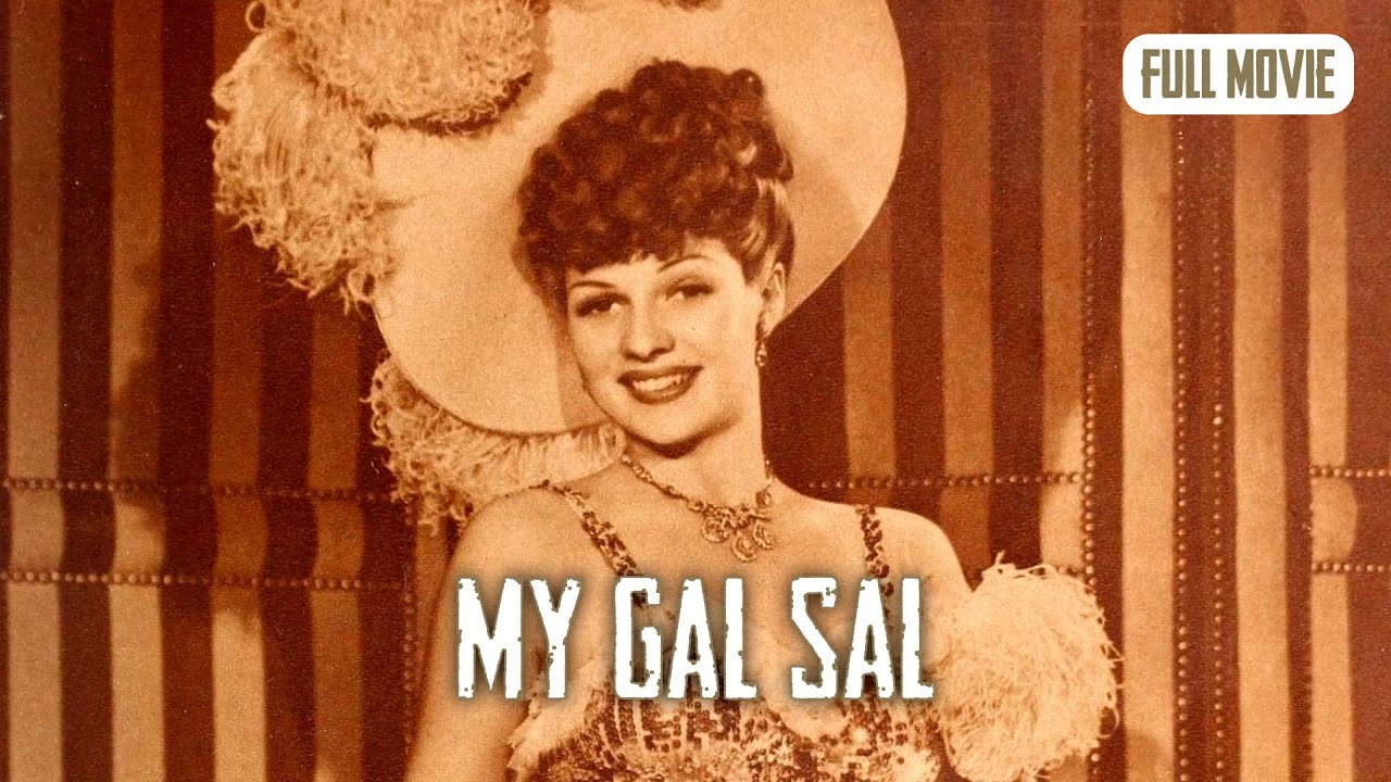 My Gal Sal | English Full Movie | Drama Mystery Romance
