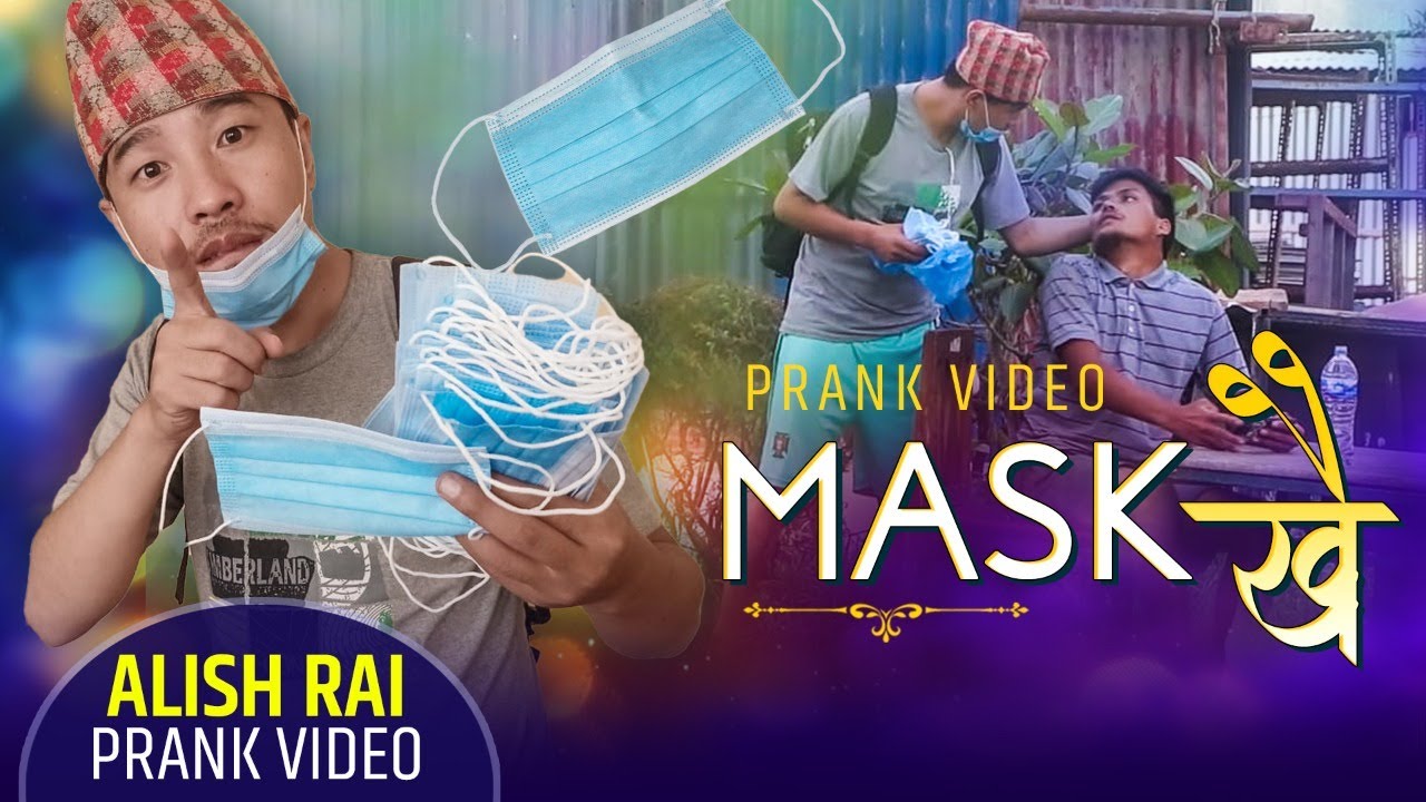 nepali prank - मास्क खै ?|| mask khai || new nepali funny /comedy prank || alish rai new prank 2020