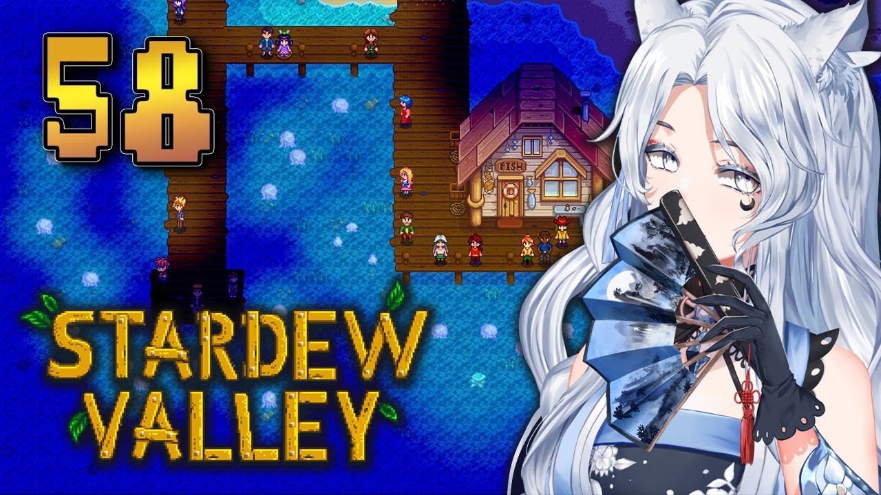 xxKanade Plays Stardew Valley with Friends - Episode 58