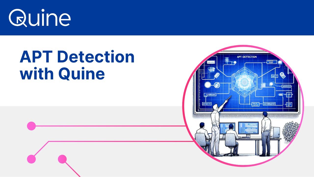APT Detection with Quine
