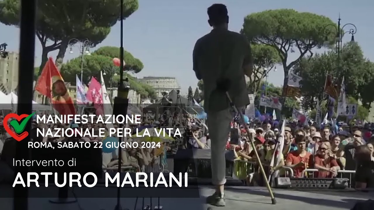 L'intervento di Arturo Mariani alla Manifestazione Nazionale per la Vita 