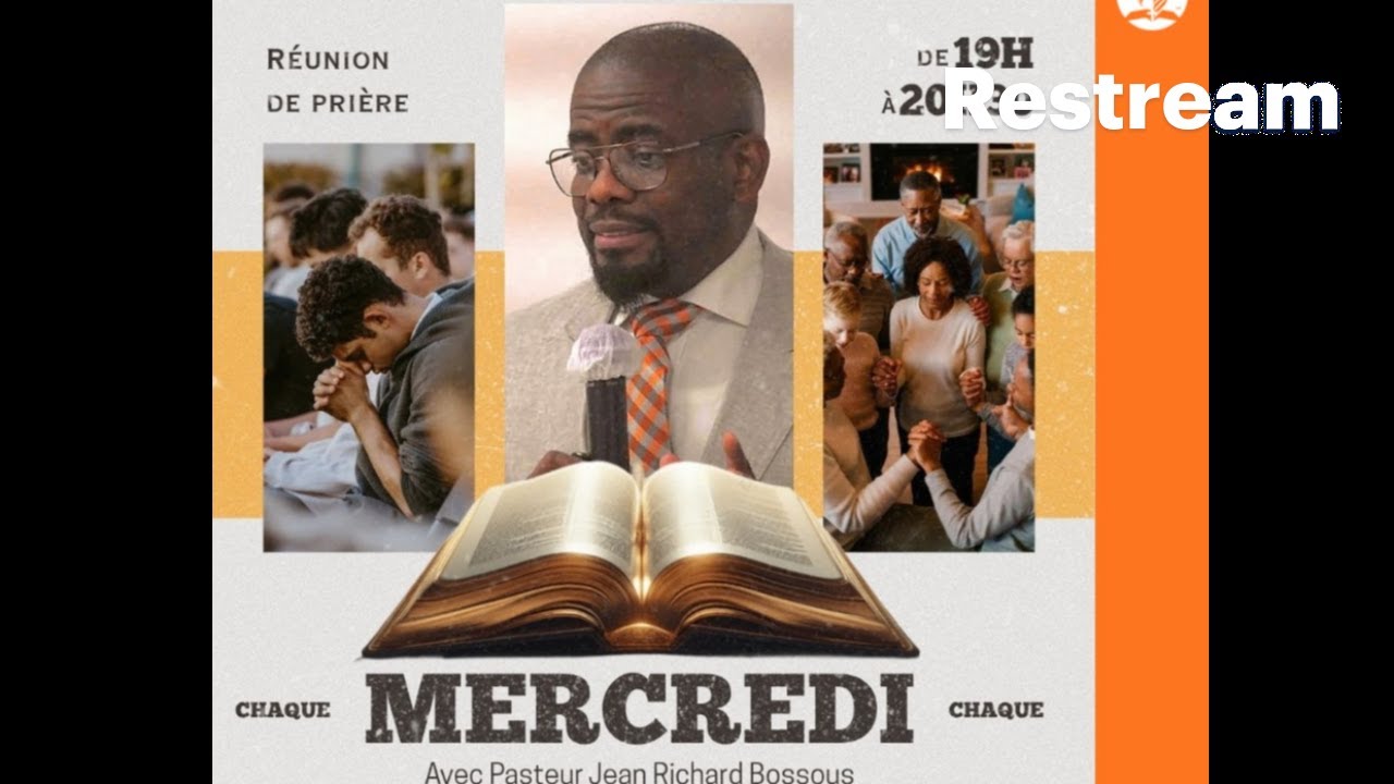 Mercredi 4 mars 2026 |Réunion de prière| Pst J-R Bossous
