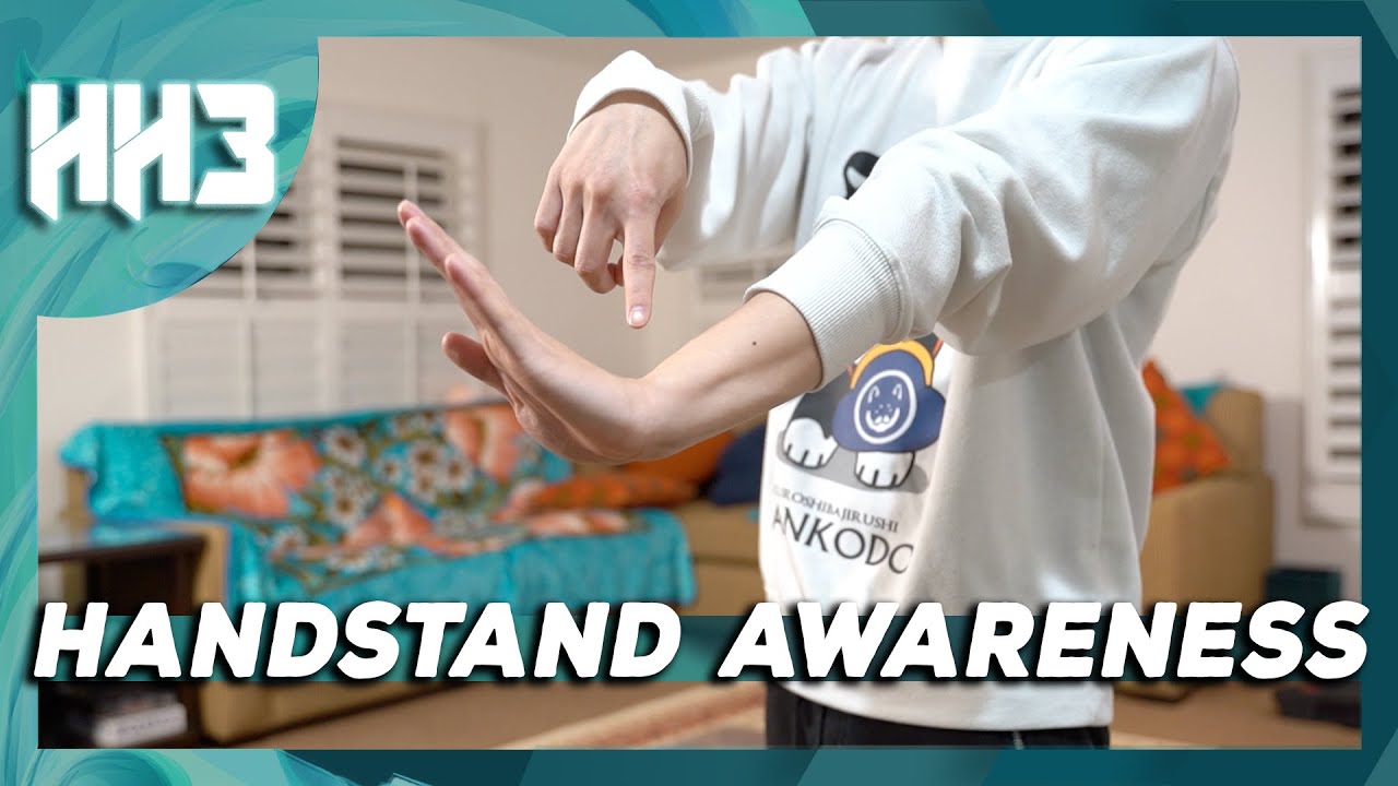 Understand Handstand Awareness to Improve!