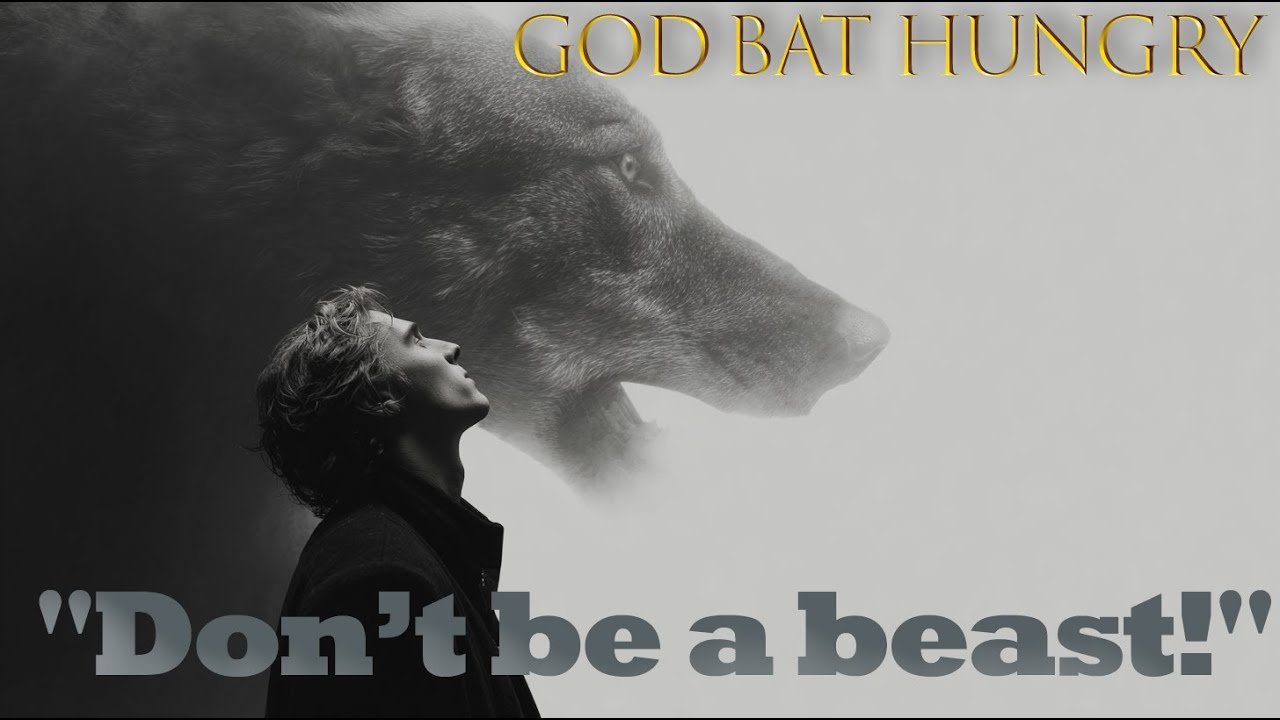 God Bat Hungry - 