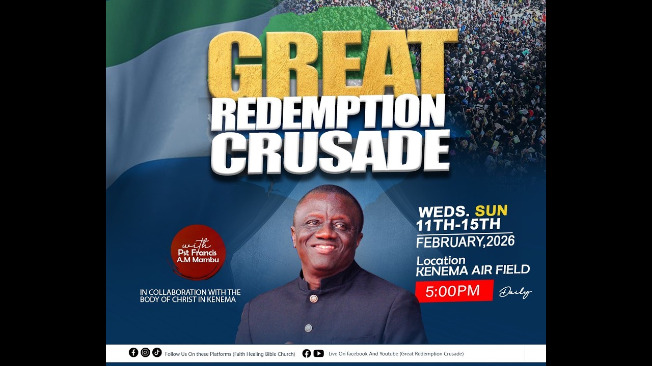 GREAT REDEMPTION CRUSADE KENEMA Day 5