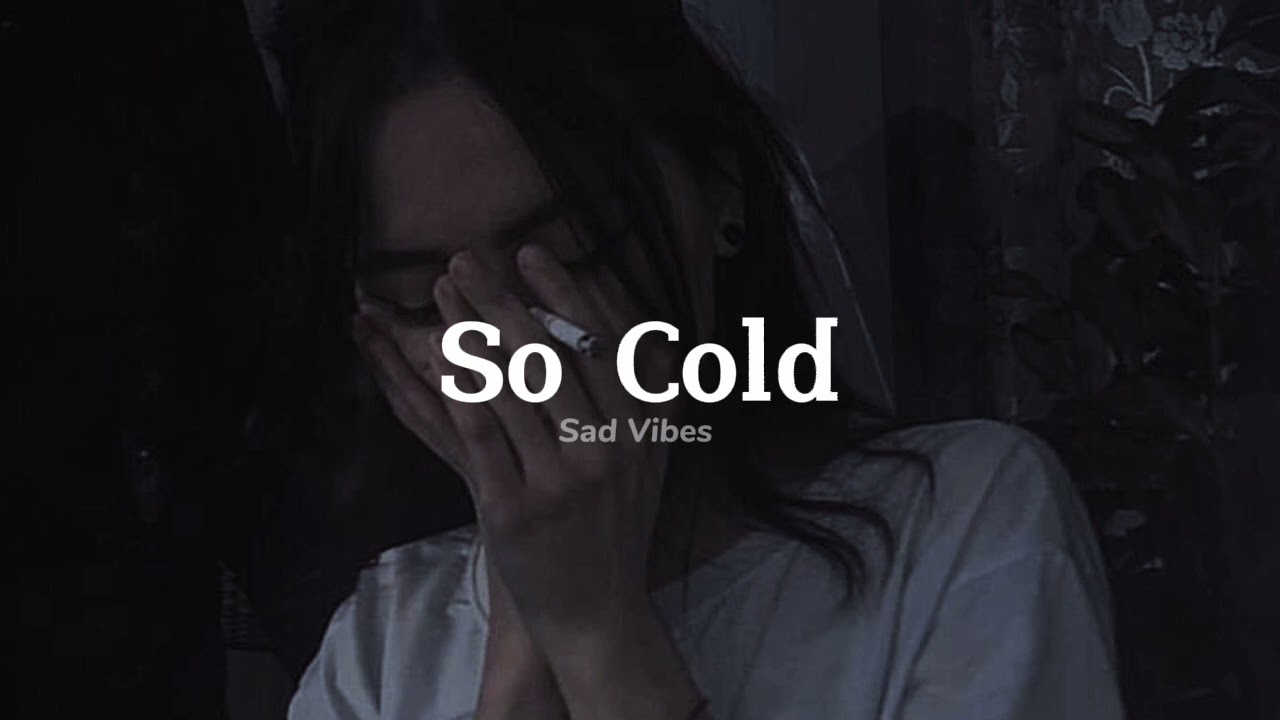 Ben Cooks - So Cold (slowed+reverb)