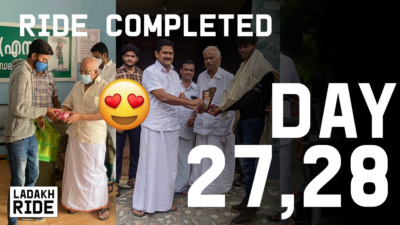 FINALLY DREAM RIDE COMPLETED SUCCESSFULLY | Hydrabad - Kerala | Ep 27,28 | Kerala to Ladakh Ride
