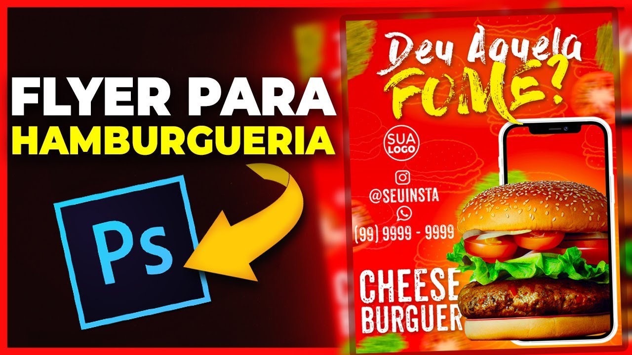 [Flyer Hambúrguer] Criando um Flyer para Hamburgueria no PhotoShop!