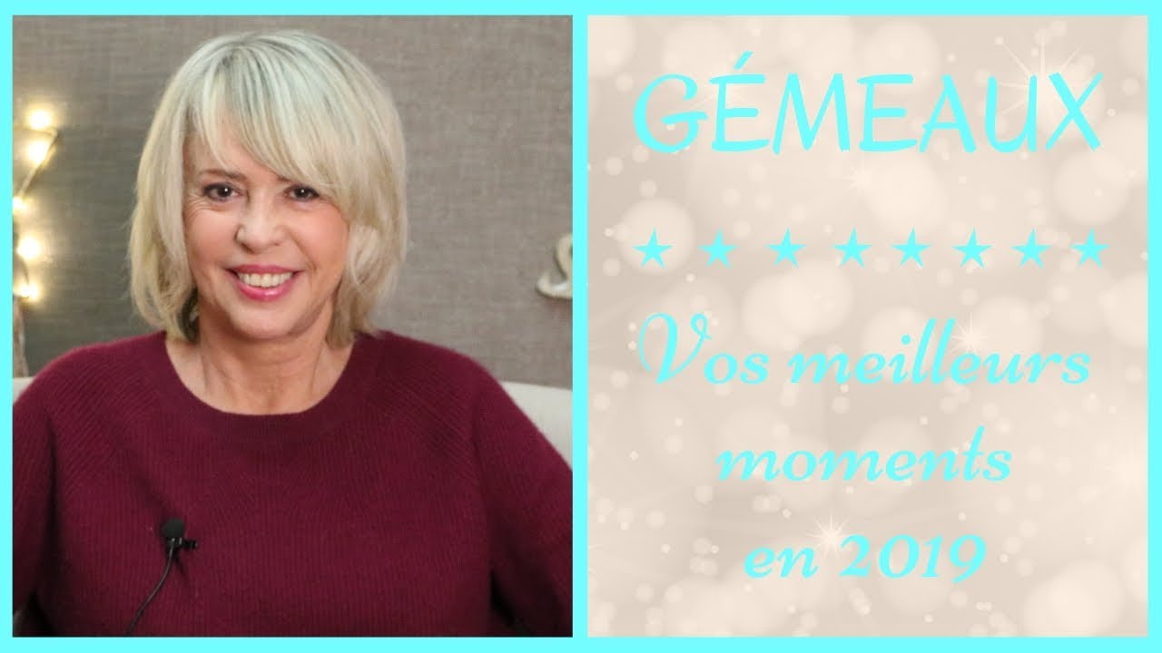 HOROSCOPE GÉMEAUX 2019, le MEILLEUR by Christine HAAS, astrologue