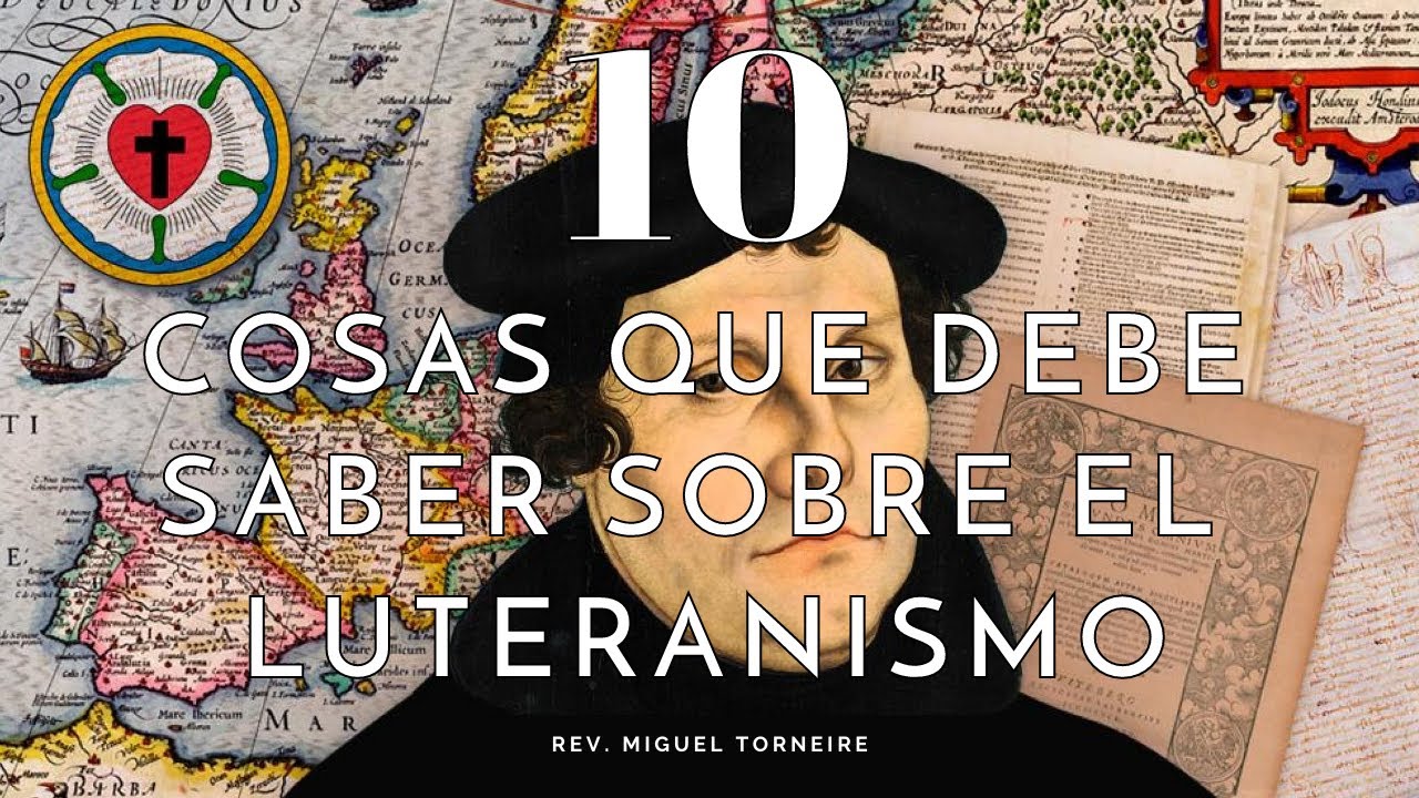 10 cosas que debe saber sobre el luteranismo - 196&ordm; Video