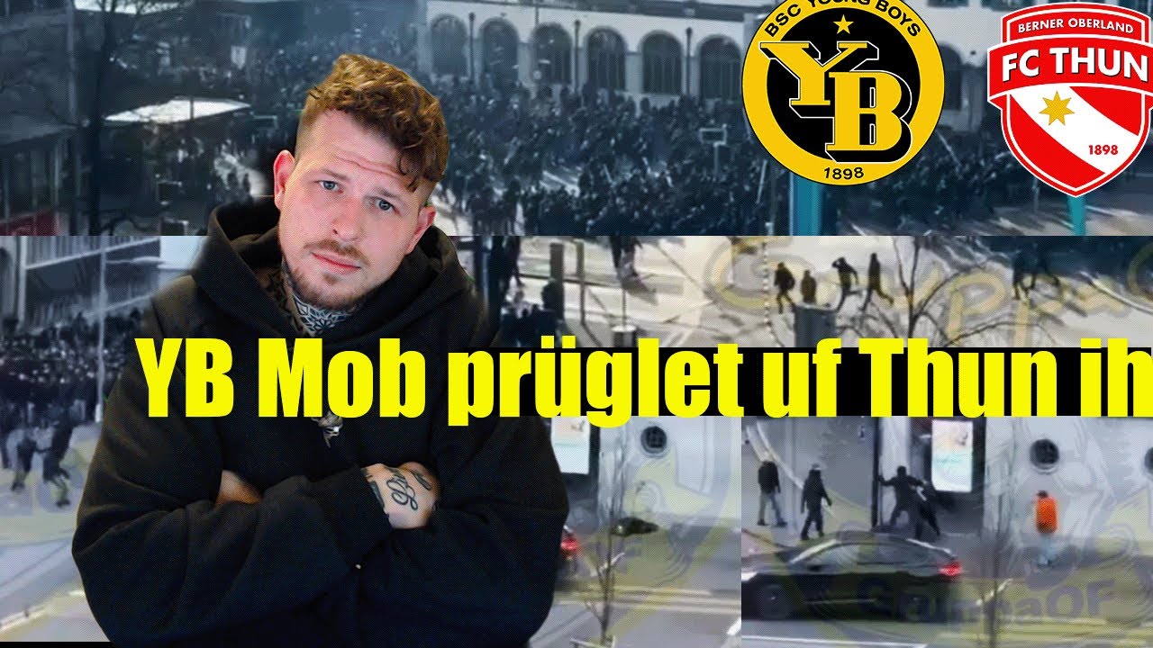 YB Ahänger prüglet Thuner abe?! Fair oder nöd?