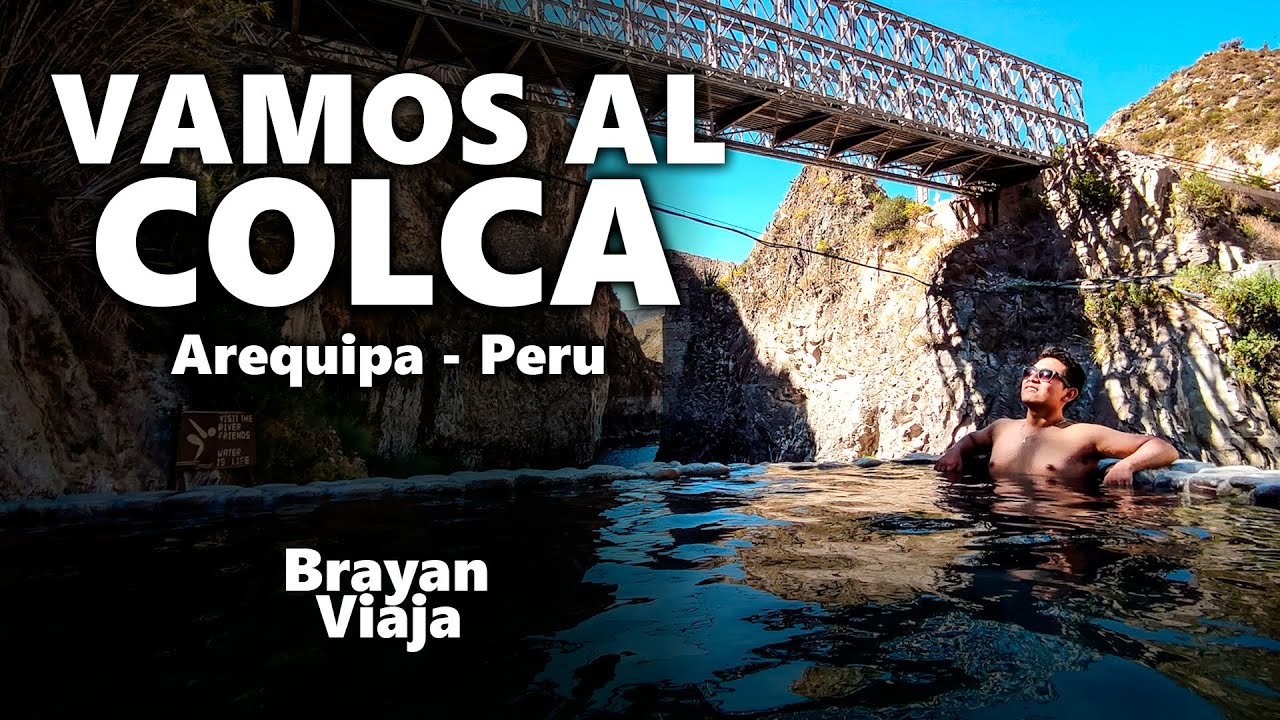 CAÑÓN DEL COLCA paso a paso 🦅🦙