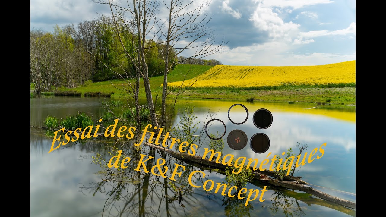 Tests des filtres magnétiques de K&F Concept, une bonne surprise !