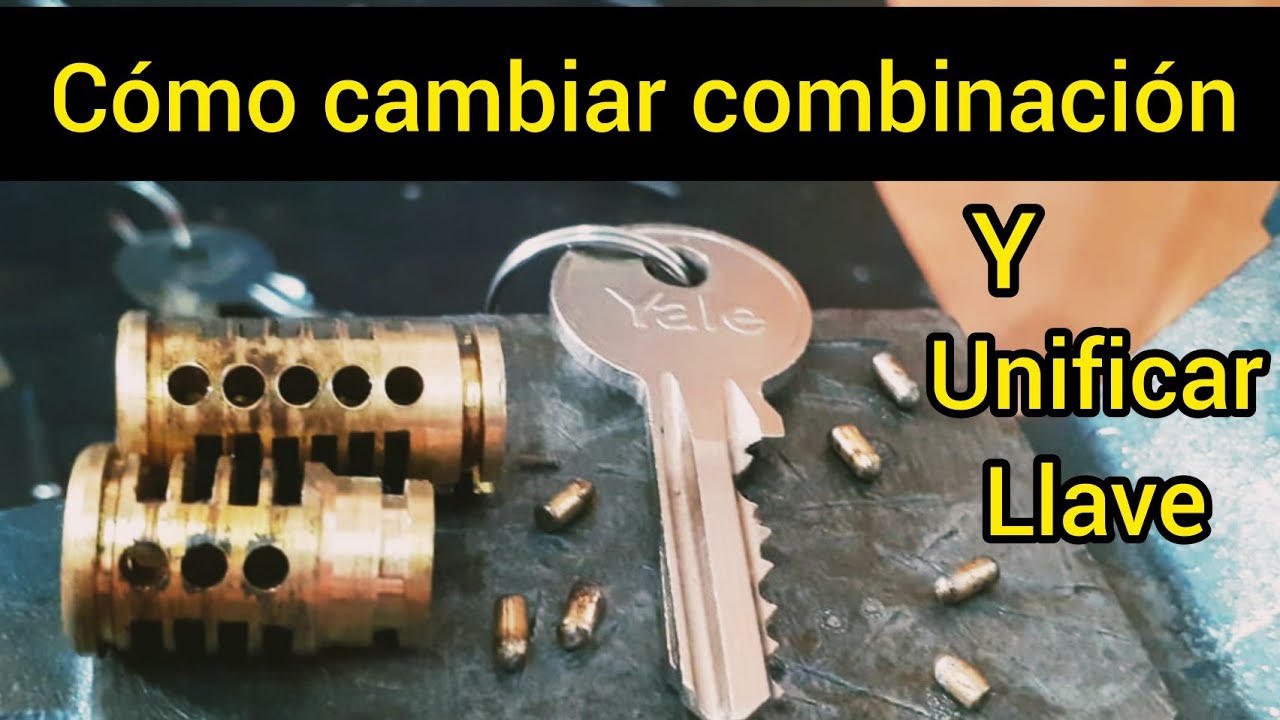 CÓMO HACER CAMBIO DE COMBINACIÓN Y UNIFICAR LLAVE #LLAVE #CERRAJERO