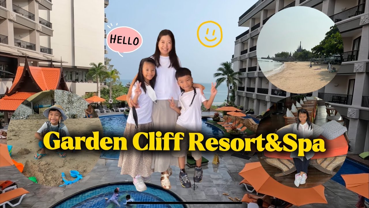 พลอย พีท | รีวิว Garden Cliff Resort & Spa Pattaya การ์เด้นคลิฟ รีสอร์ทแอนด์สปา พัทยา