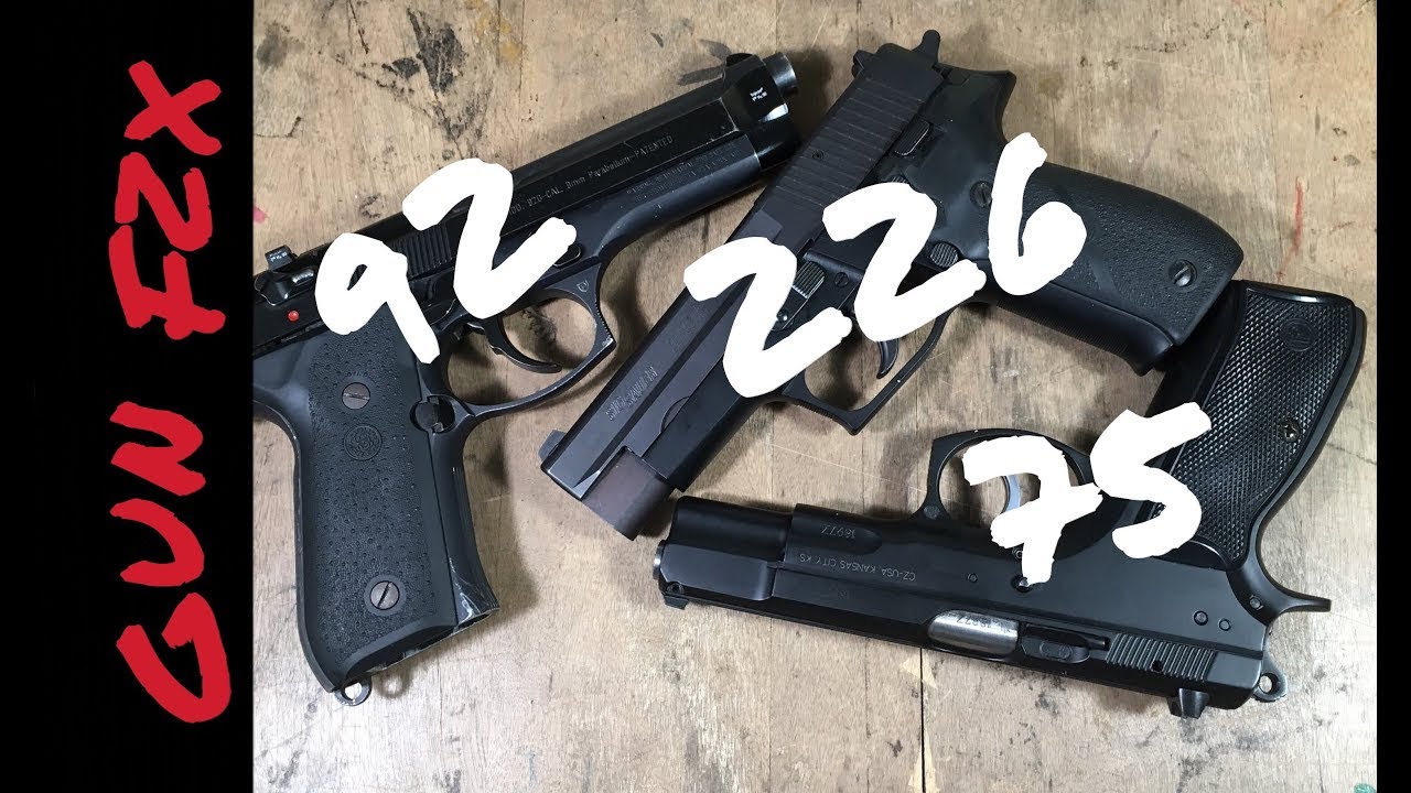 Beretta 92  vs  CZ 75  vs  Sig Sauer P226
