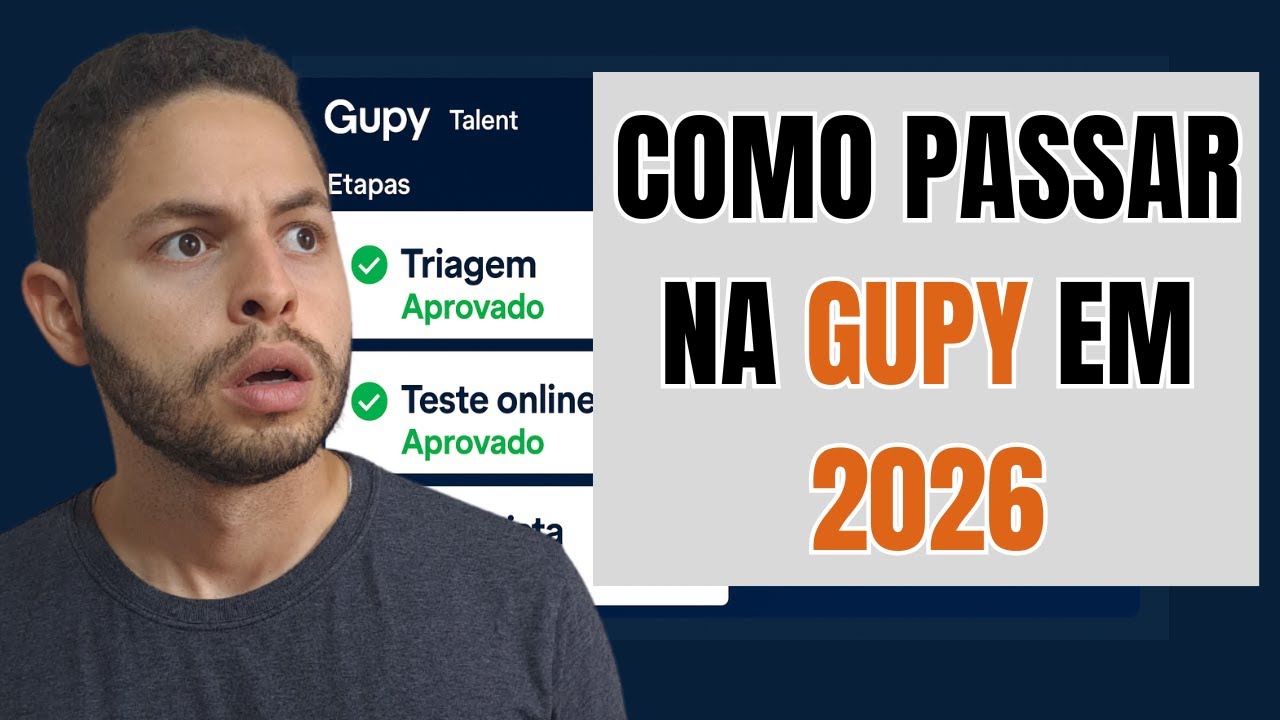 Gupy como passar em 2026