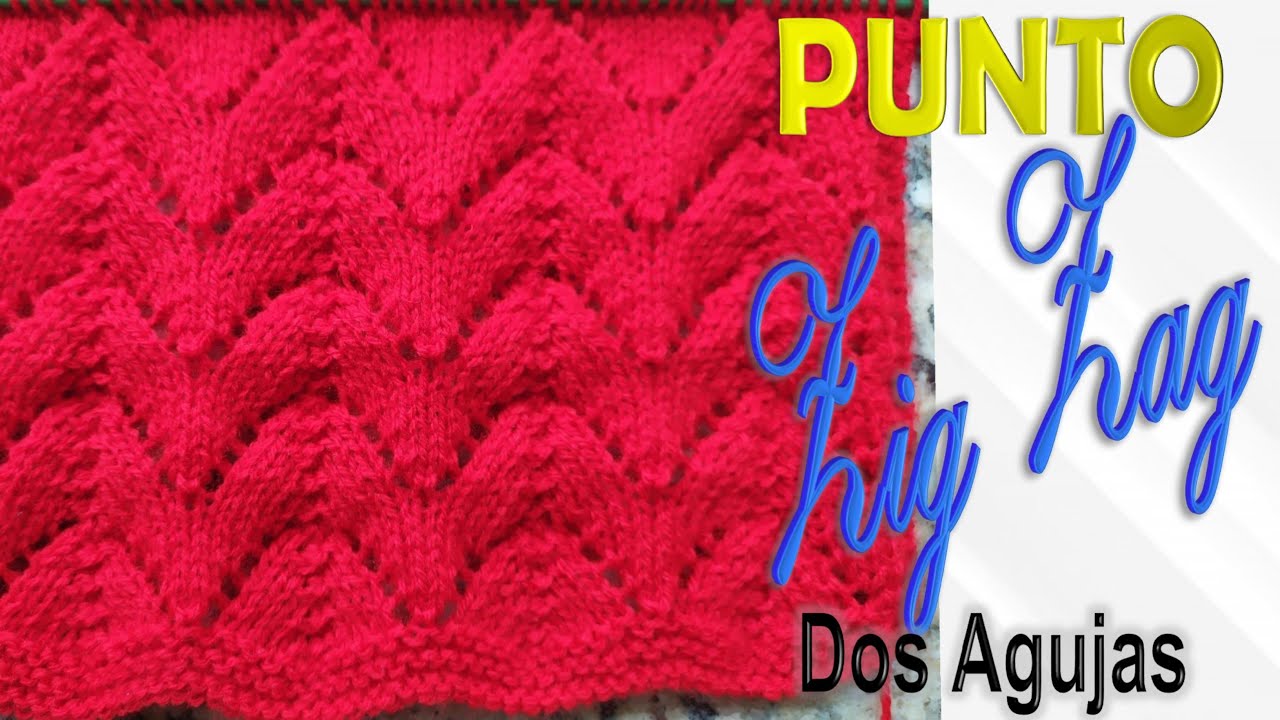 PUNTO CHEVRON O ZIG ZAG EN DOS AGUJAS