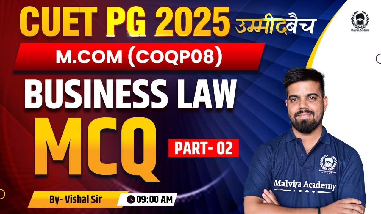CUET PG 2025 M. Com | Business Law - Previous Year Questions Part 02 | UMMEED Batch