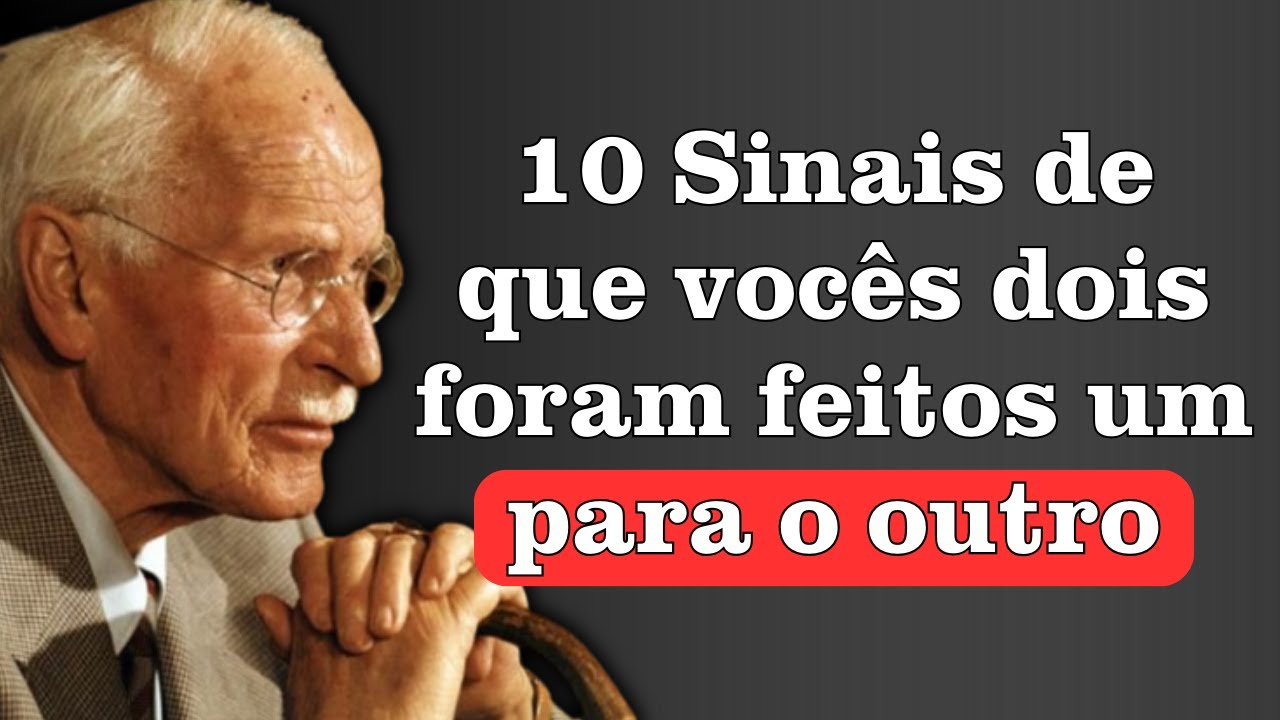 10 Sinais de que Vocês Dois Foram Feitos Um para o Outro | Psicologia de Carl Jung