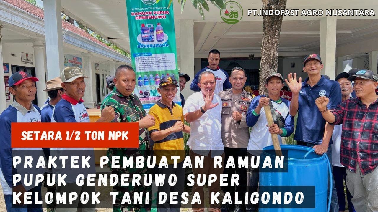 SOLUSI PUPUK MAHAL - Membuat RAMUAN PUPUK GENDERUWO SUPER bersama Kelompok Tani Desa Kaligondo