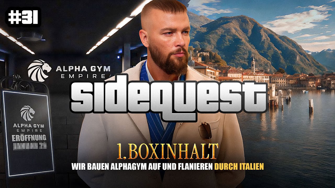 SIDEQUEST #31 - WIR BAUEN ALPHAGYM AUF UND FLANIEREN DURCH ITALIEN!
