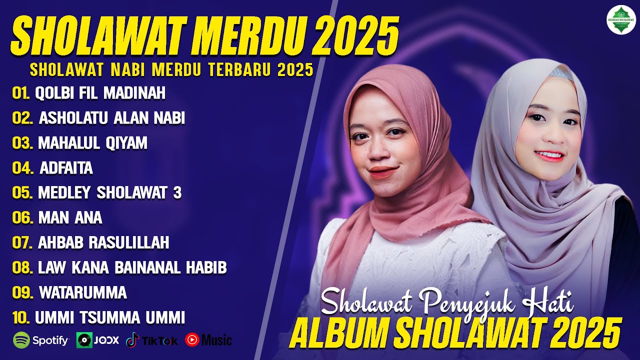 SHOLAWAT MERDU ALMA ESBEYE & AI KHODIJAH FULL ALBUM TERBARU 2025 (LIRIK) SHOLAWAT NABI TERBARU 2025