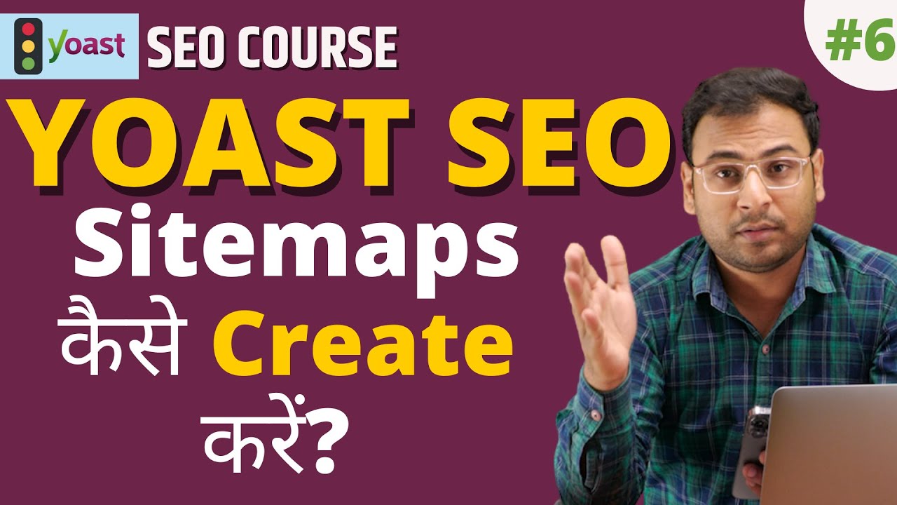 How to Create Sitemaps using Yoast Plugin | Yoast Plugin Sitemaps Settings | Yoast SEO |#6