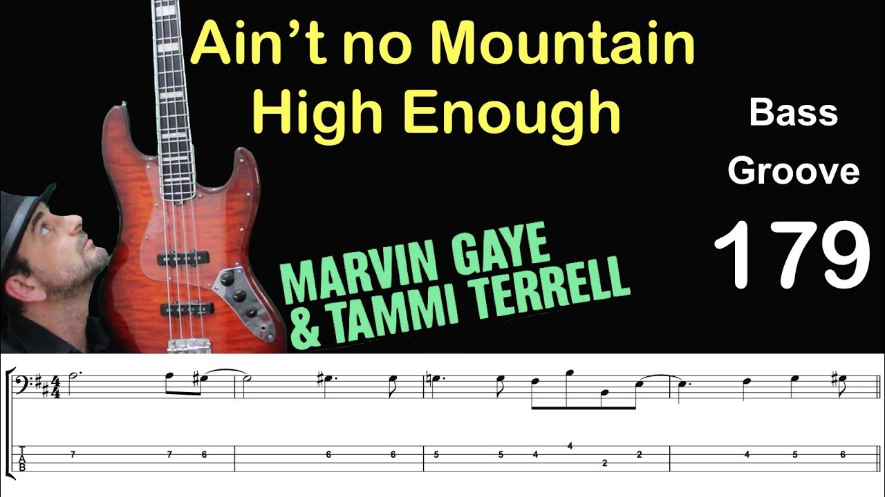 AIN'T NO MOUNTAIN HIGH ENOUGH (Marvin Gaye)  How to Play Bass Groove Cover Transcription Score Tab
