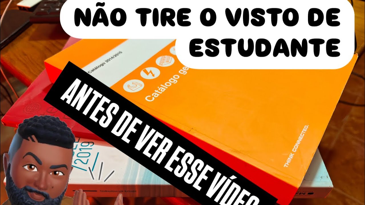 VISTO DE ESTUDANTE / DOCUMENTOS NECESSÁRIOS