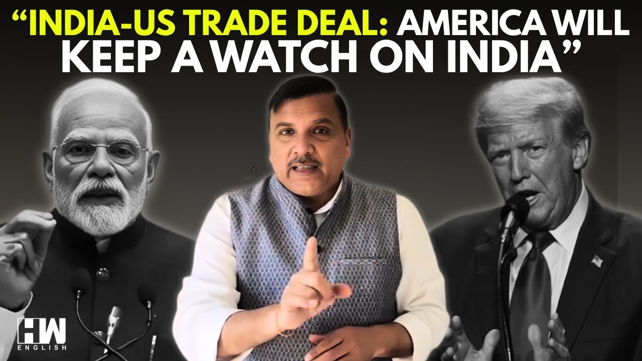 'Were You Angered After Reading The Indo-US Trade Deal?':Sanjay Singh To BJP Supporters, RSS Members