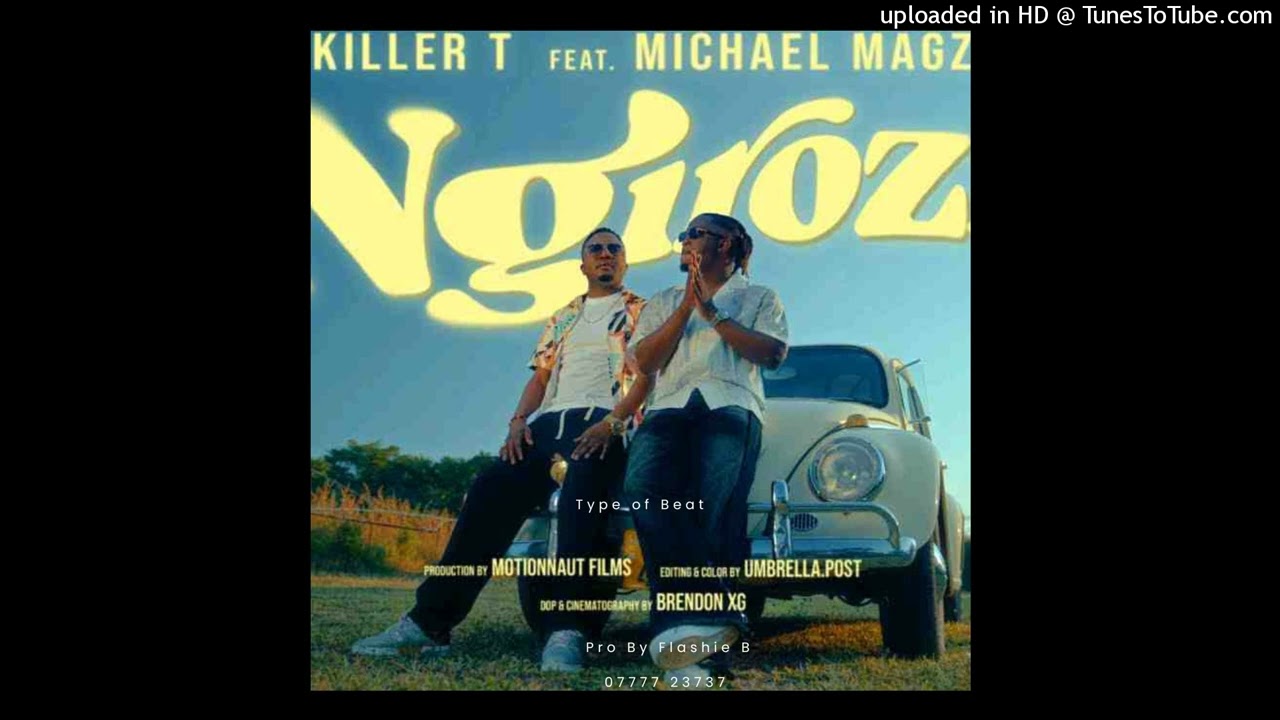 Killer T - Ngirozi (feat. Michael Magz) Type Of Beat by Flashie B 0777723737